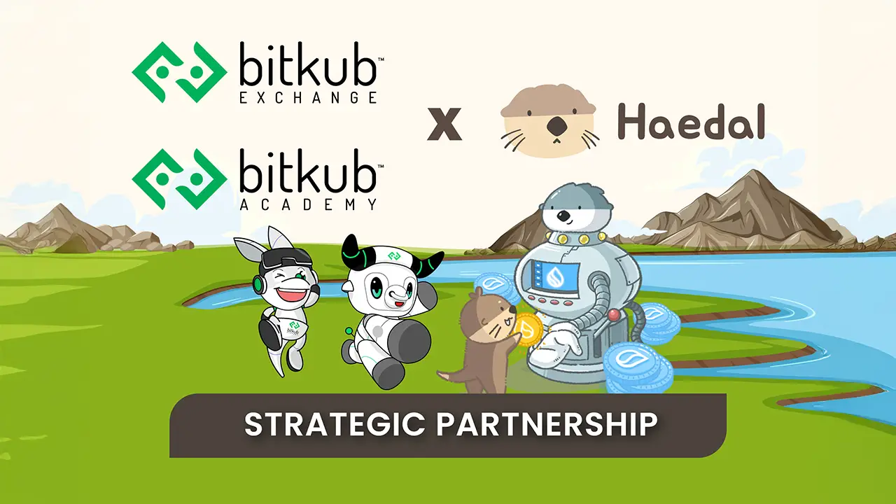 Bitkub Exchange และ Bitkub Academy ประกาศความร่วมมือ HAEDAL แพลตฟอร์ม DeFi ชั้นนำบนเครือข่าย Sui