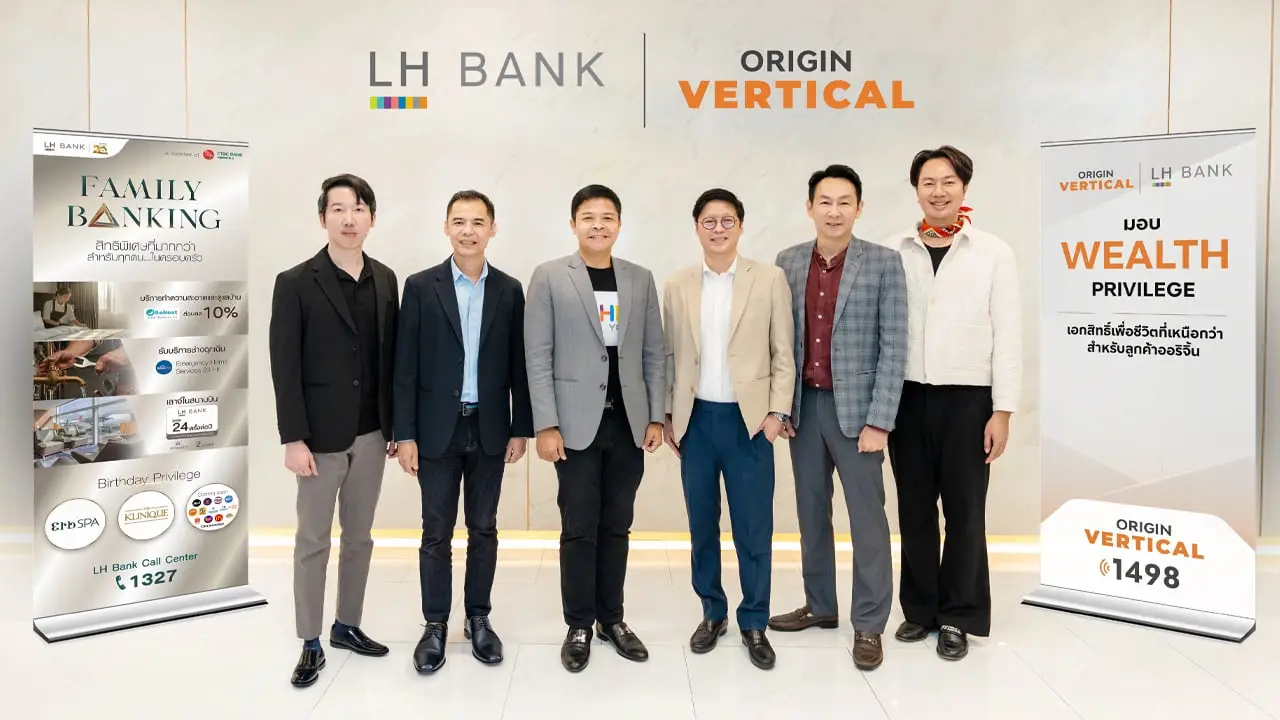 LH Bank มอบเอกสิทธิ์ ‘Wealth Privilege’ สำหรับลูกค้าออริจิ้น ที่สมัครและเบิกใช้วงเงินสินเชื่อบ้านกับ LH Bank