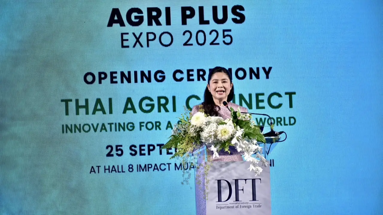 'คต. เปิดมหกรรมสินค้าเกษตรนวัตกรรม AGRI PLUS EXPO 2025 มุ่งขยายตลาด ต่อยอดเกษตรนวัตกรรม ดัน SMEs ไทยสู่ตลาดโลก'